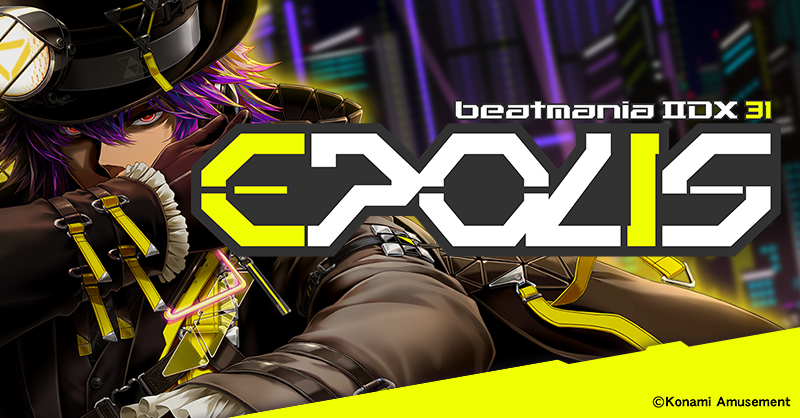 beatmania IIDX 31 EPOLIS artwork